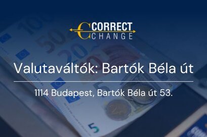 Correct Change valutaváltó Budapest, 11. kerület, Bartók Béla út. | © Correct Change